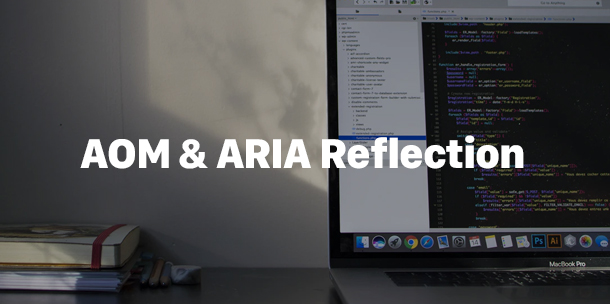 Chrome 최신 버전에 추가된 ARIA Reflection 자바스크립트 API와 AOM 소개 대표이미지
